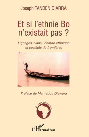 Et si l'ethnie Bo n'existait pas ?