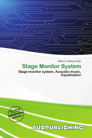 Stage Monitor System