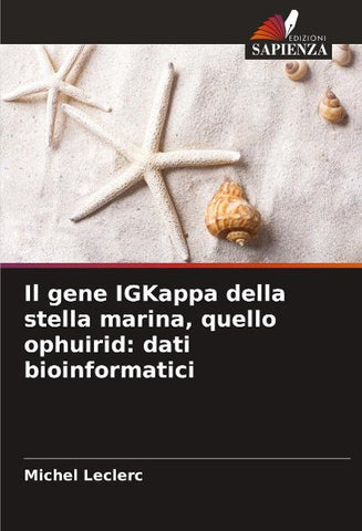Il gene IGKappa della stella marina, quello ophuirid: dati bioinformatici