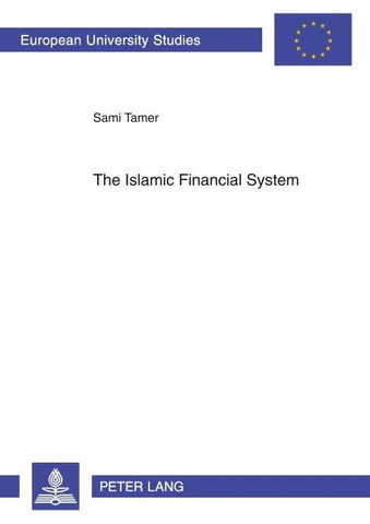 The Islamic Financial System