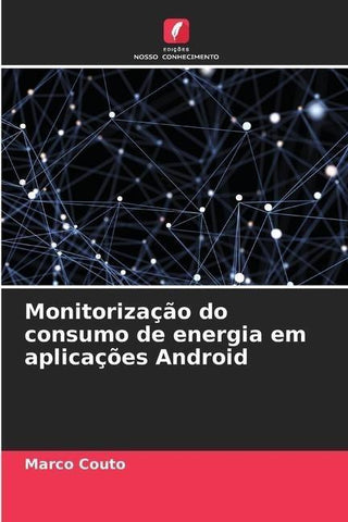 Monitorização do consumo de energia em aplicações Android
