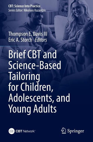 Brief CBT and Science-Based Tailoring for Children, Adolescents, and Young Adults
