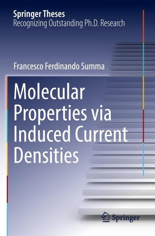 Molecular Properties via Induced Current Densities