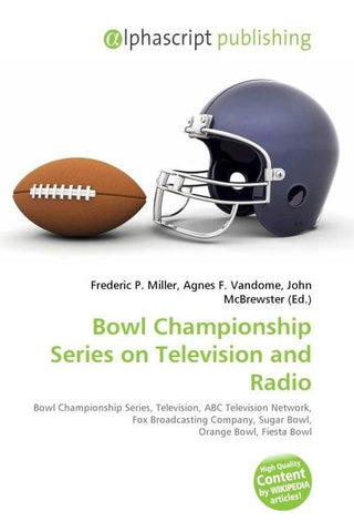 Bowl Championship Series on Television and Radio