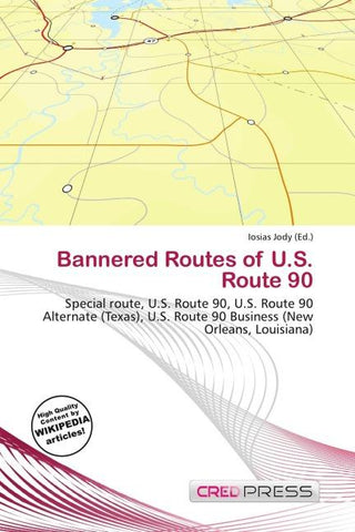 Bannered Routes of U.S. Route 90