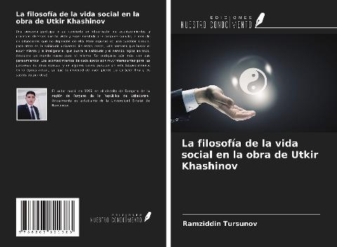 La filosofía de la vida social en la obra de Utkir Khashinov