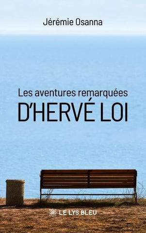 Les aventures remarquées d'Hervé Loi