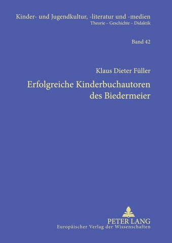 Erfolgreiche Kinderbuchautoren des Biedermeier