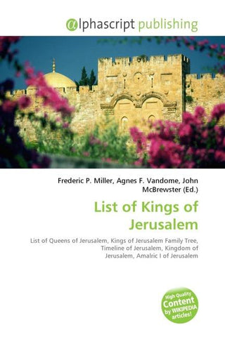 List of Kings of Jerusalem
