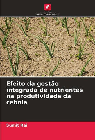 Efeito da gestão integrada de nutrientes na produtividade da cebola