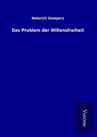 Das Problem der Willensfreiheit