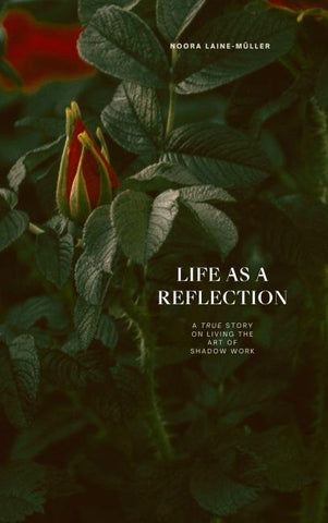 Life as a Reflection