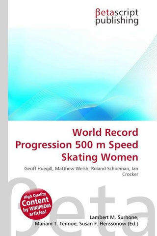 World Record Progression 500 m Speed Skating Women