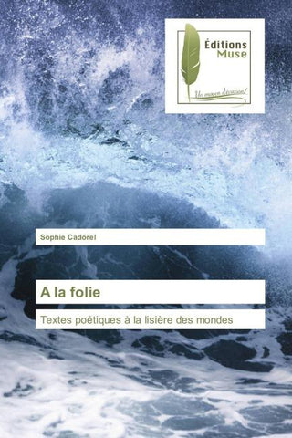 A la folie