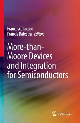 More-than-Moore Devices and Integration for Semiconductors