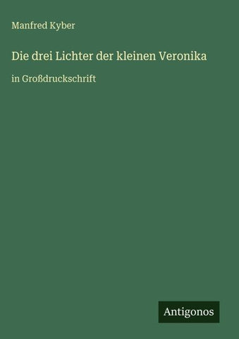 Die drei Lichter der kleinen Veronika