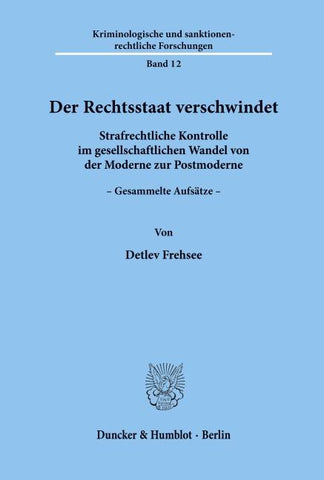 Der Rechtsstaat verschwindet.