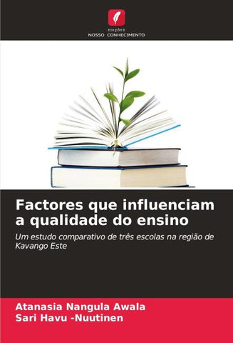Factores que influenciam a qualidade do ensino