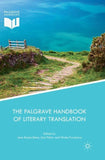 The Palgrave Handbook of Literary Translation