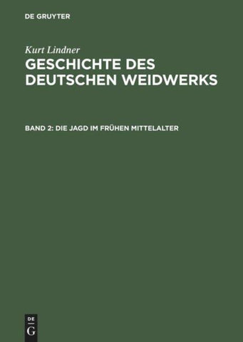 Die Jagd im frühen Mittelalter