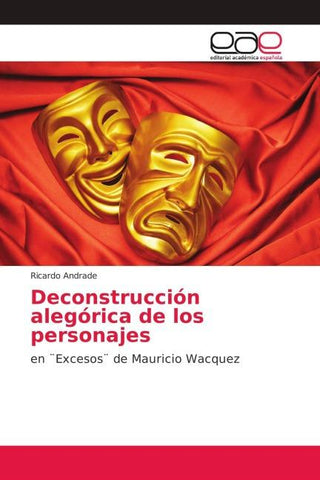 Deconstrucción alegórica de los personajes