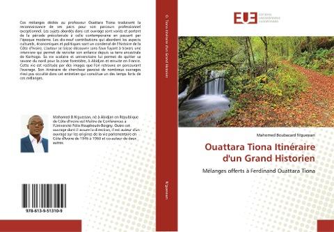 Ouattara Tiona Itinéraire d'un Grand Historien
