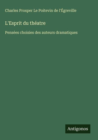 L'Esprit du théatre