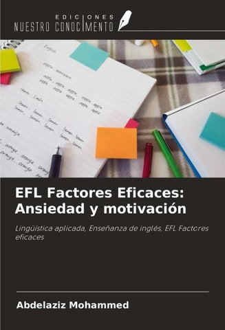 EFL Factores Eficaces: Ansiedad y motivación