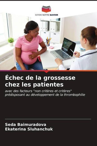 Échec de la grossesse chez les patientes
