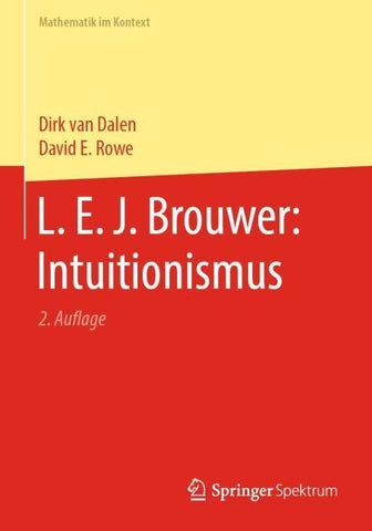 L. E. J. Brouwer: Intuitionismus