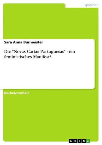 Die "Novas Cartas Portuguesas" - ein feministisches Manifest?