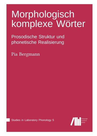 Morphologisch komplexe Wörter im Deutschen
