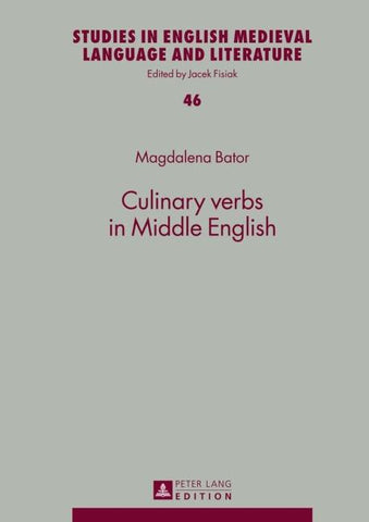 Culinary verbs in Middle English