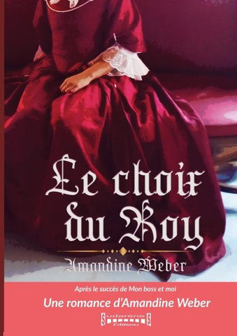 Le Choix du Roy