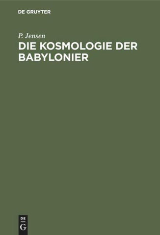 Die Kosmologie der Babylonier