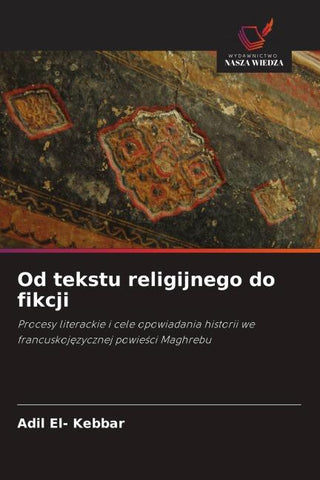 Od tekstu religijnego do fikcji