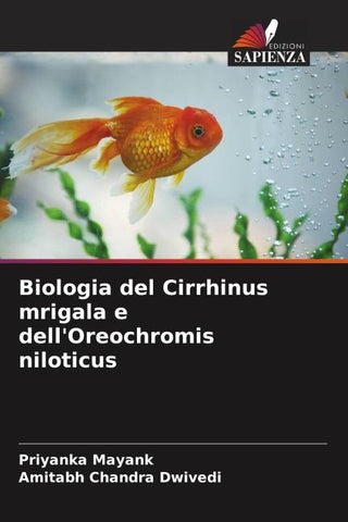 Biologia del Cirrhinus mrigala e dell'Oreochromis niloticus