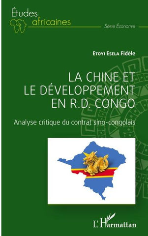 La Chine et le développement en R.D. Congo