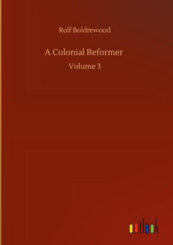 A Colonial Reformer