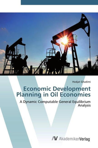 Economic Development Planning in Oil Economies