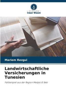 Landwirtschaftliche Versicherungen in Tunesien