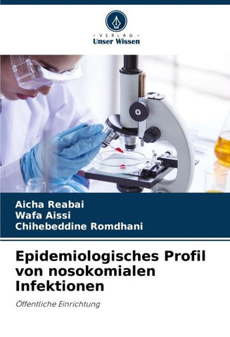 Epidemiologisches Profil von nosokomialen Infektionen