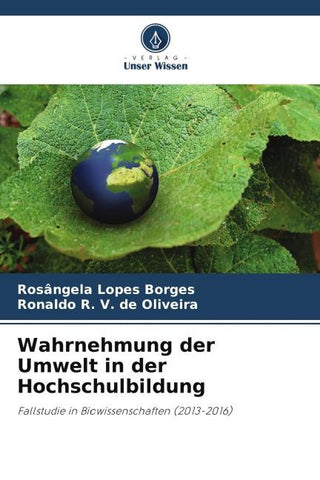 Wahrnehmung der Umwelt in der Hochschulbildung