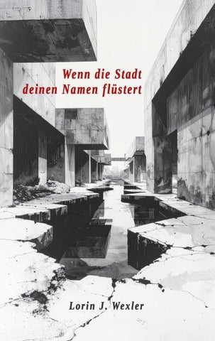 Wenn die Stadt deinen Namen flüstert