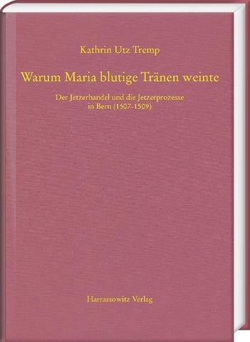 Warum Maria blutige Tränen weinte