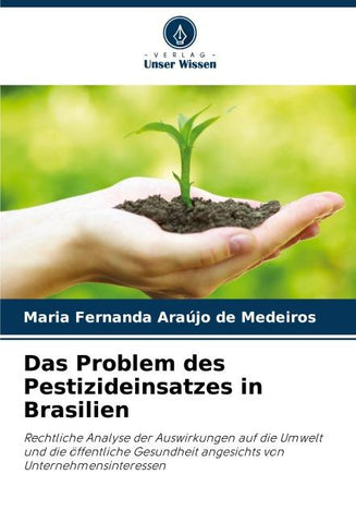 Das Problem des Pestizideinsatzes in Brasilien
