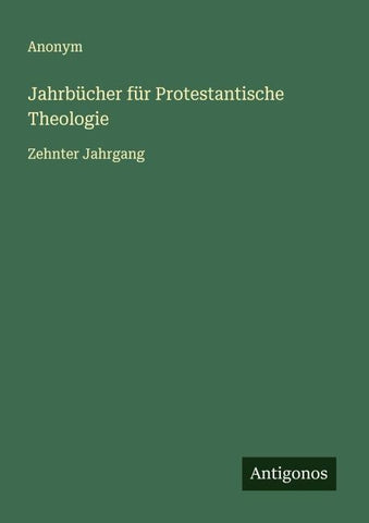 Jahrbücher für Protestantische Theologie