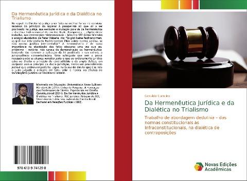 Da Hermenêutica Jurídica e da Dialética no Trialismo