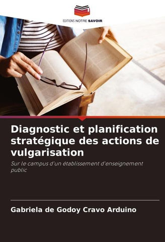 Diagnostic et planification stratégique des actions de vulgarisation
