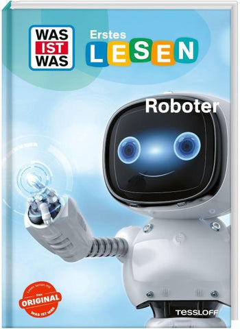 WAS IST WAS Erstes Lesen. Roboter